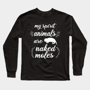 My spirit animal naked mole rat rodents love retro Long Sleeve T-Shirt